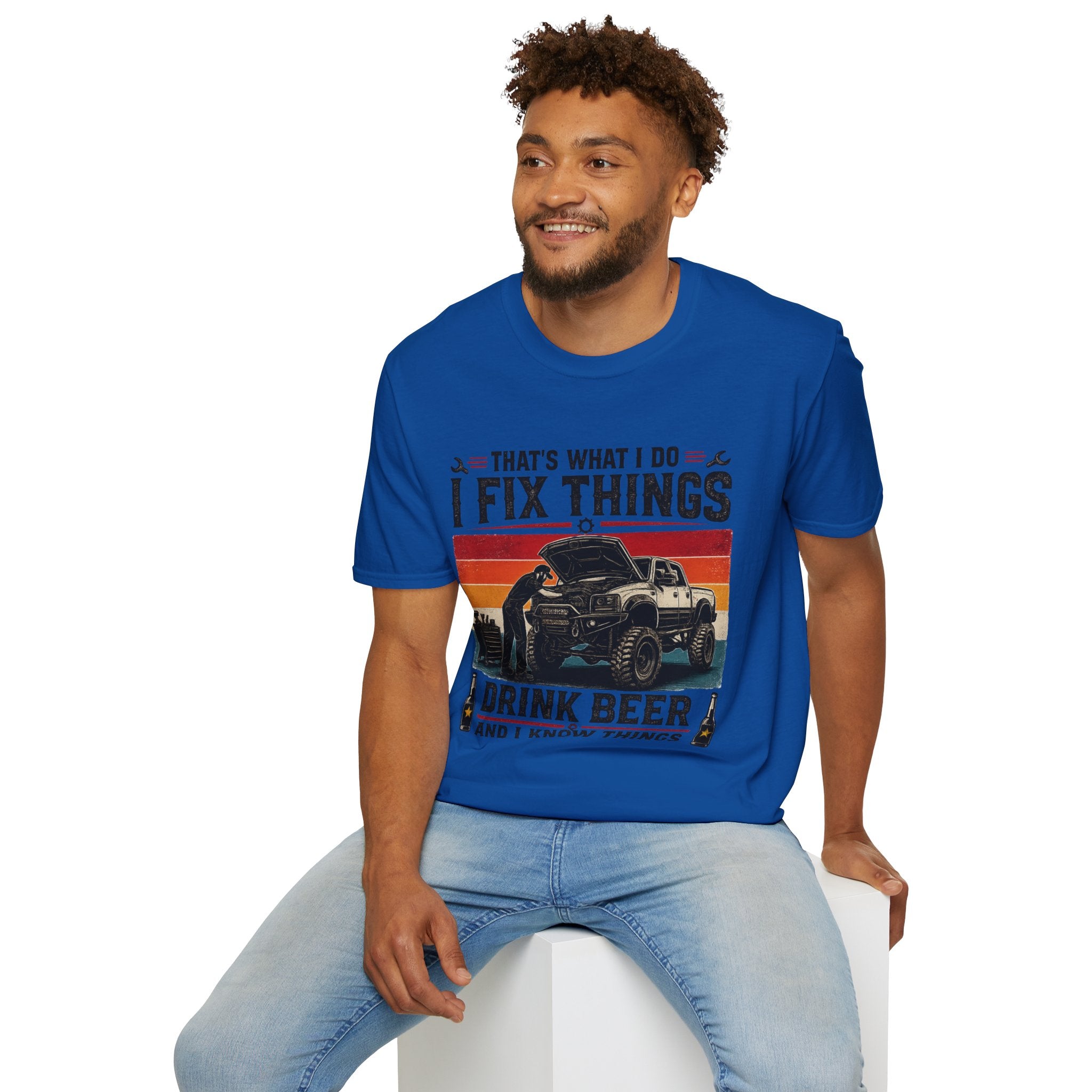 That's What I Do I Fix Things, I Drink Beer and I Know Things MECHANIC T-SHIRT