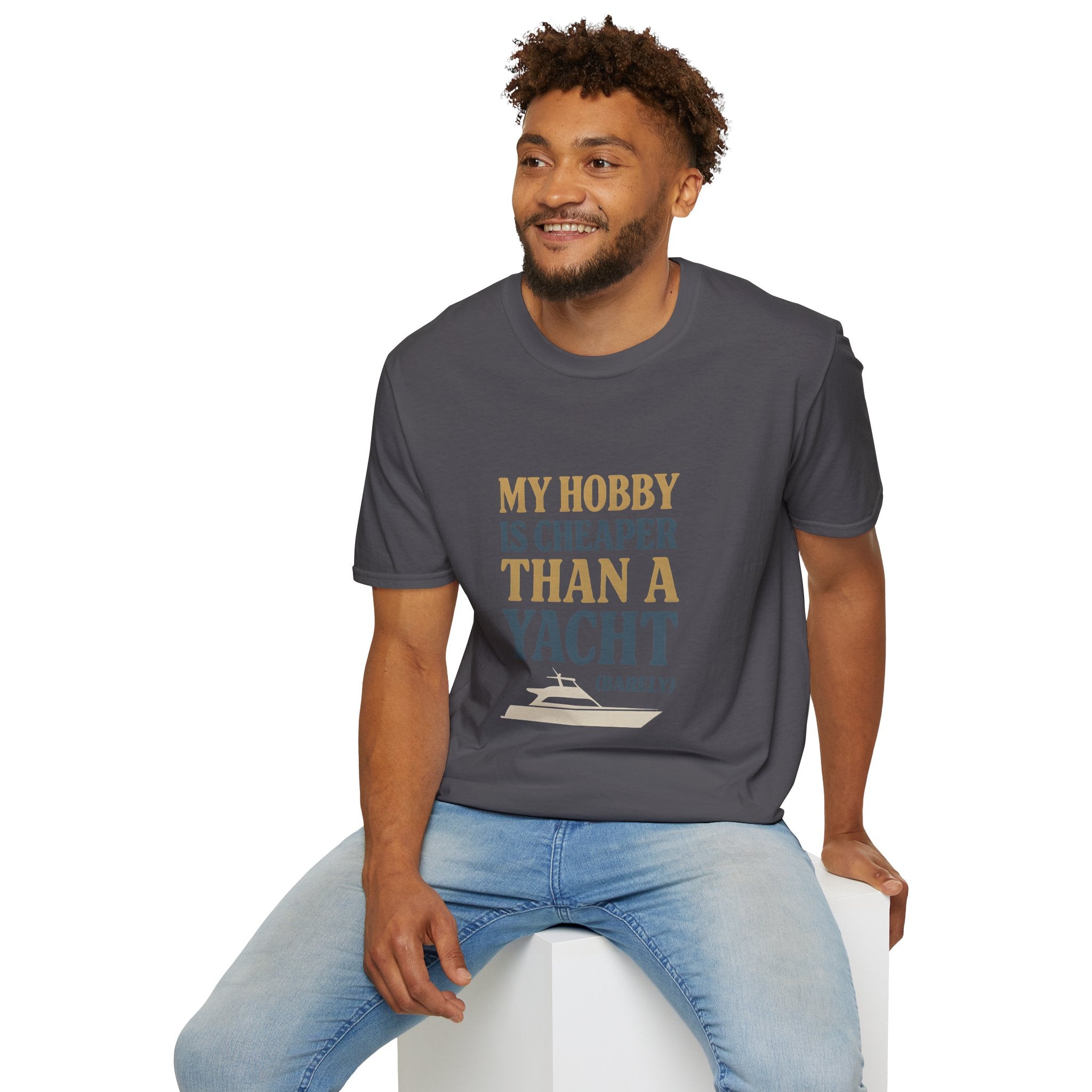 Cheaper Hobby Than Yacht T-Shirt