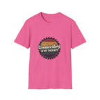 Woodworking Is My Therapy T-Shirt