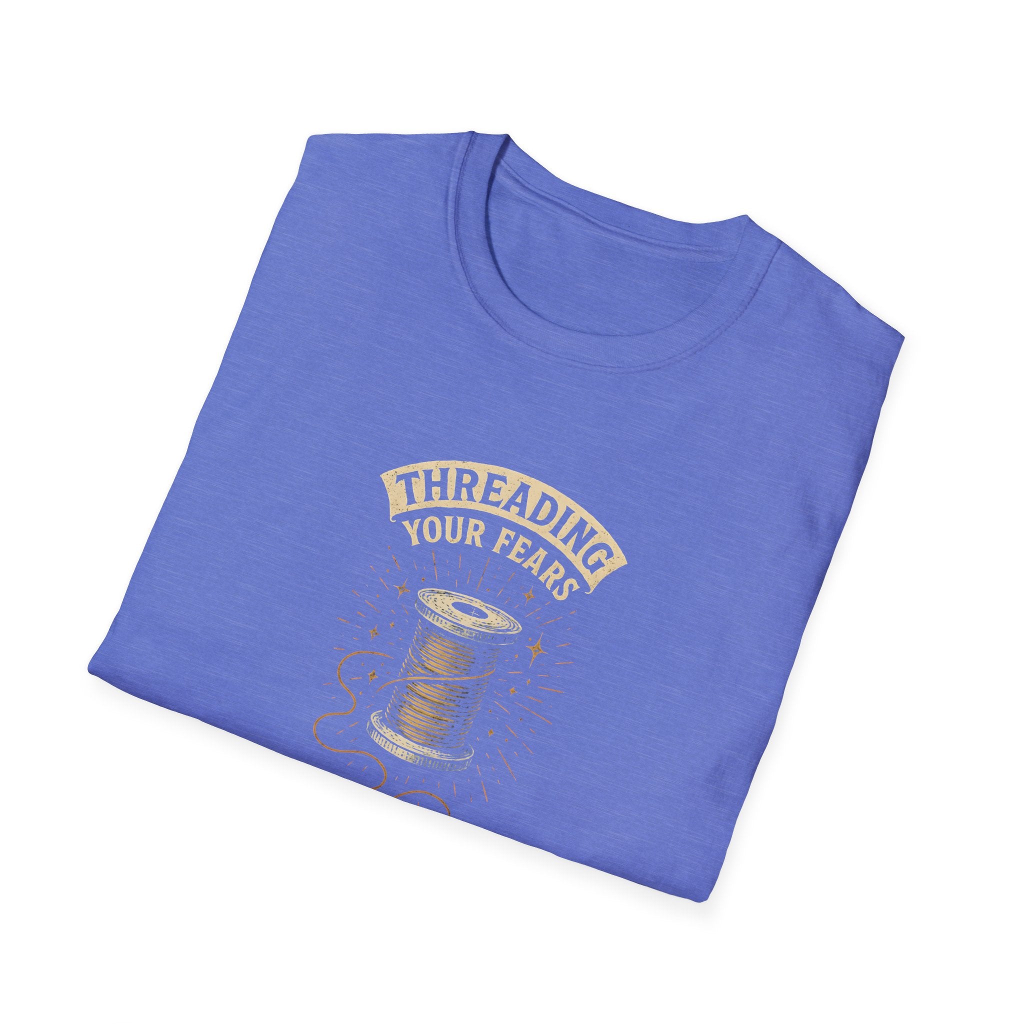 Threading Your Fears T-Shirt
