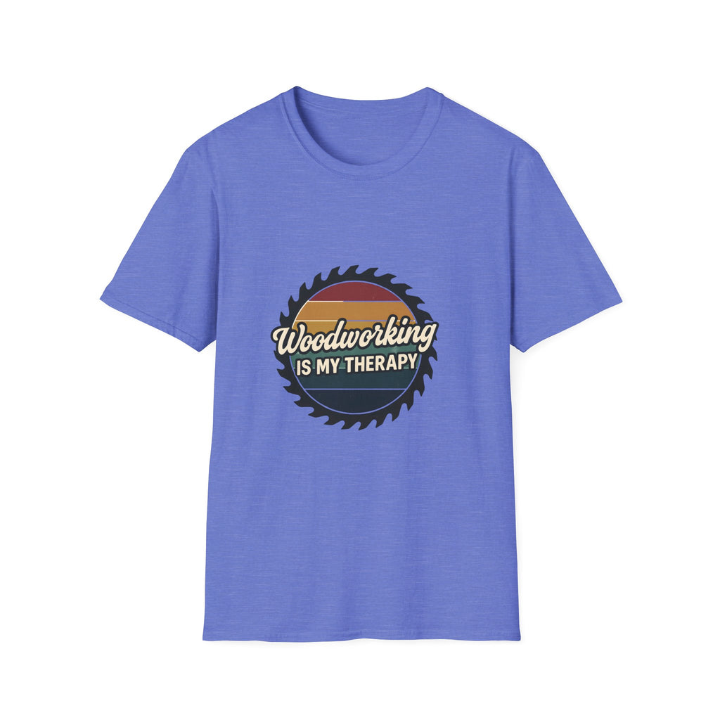 Woodworking Is My Therapy T-Shirt