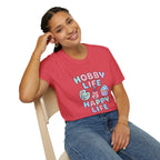 Hobby Life Happy Life T-Shirt
