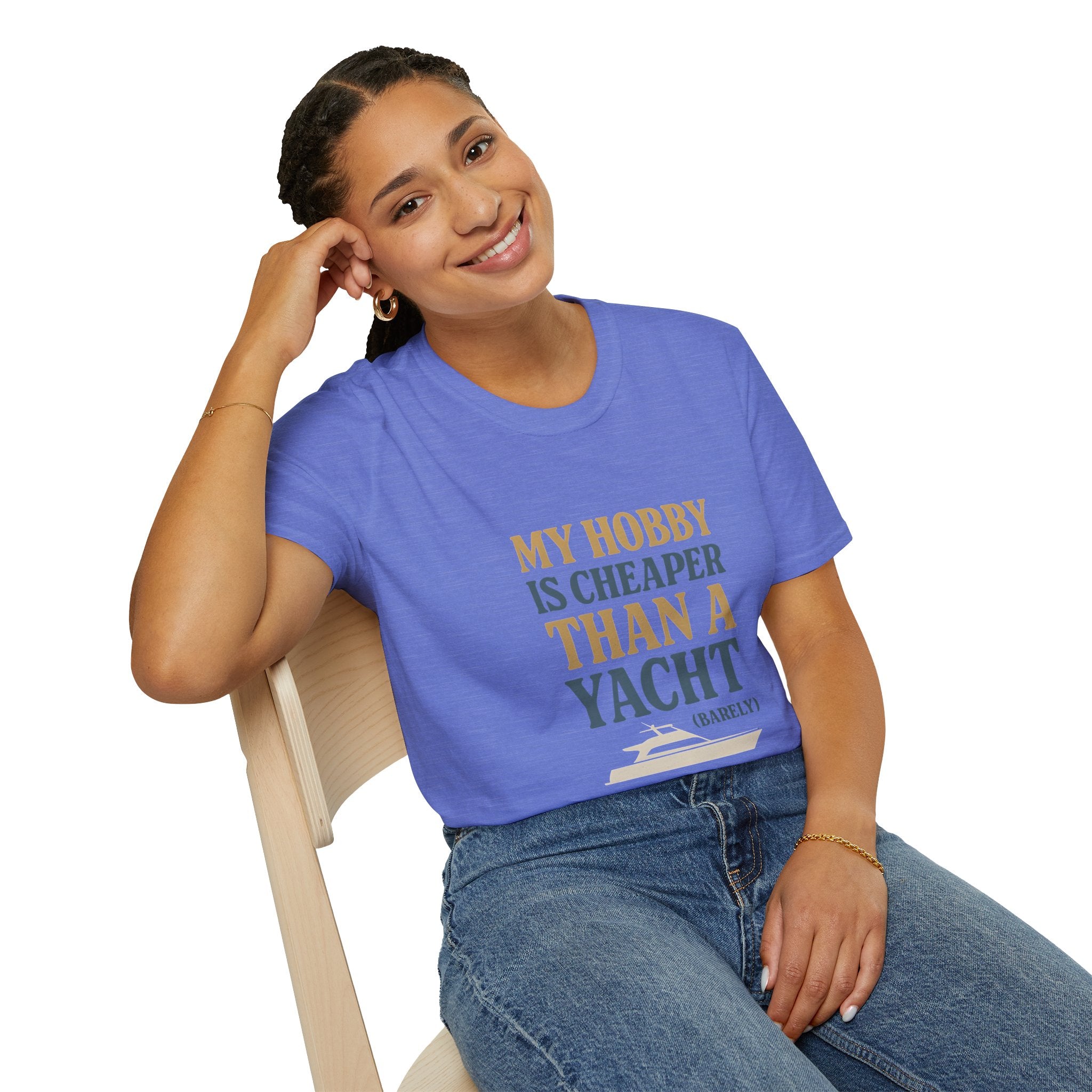 Cheaper Hobby Than Yacht T-Shirt